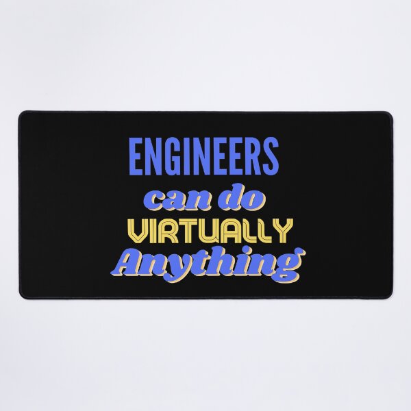 Item preview, Engineers can do Virtually Anything designed and sold by SunfullyYours.
