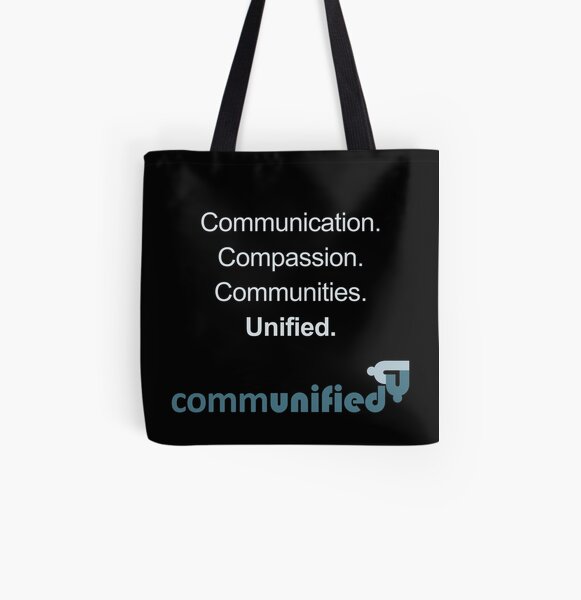 Communication. Compassion. Communities. Unified. All Over Print Tote Bag