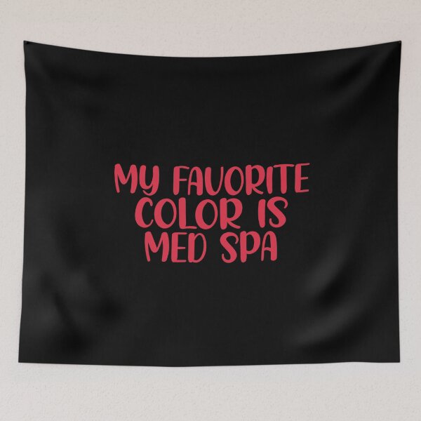 Item preview, My favorite color is med spa funny gift for man and woman designed and sold by patroart.