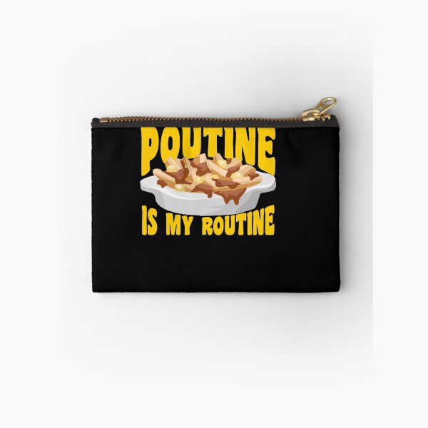 Item preview, Poutine Is My Routine | Funny Canadian Food Foodie designed and sold by footlak7.