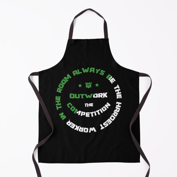 Item preview, Always Be The Hardest Worker in the room, Outwork The Competition designed and sold by classy-shop.
