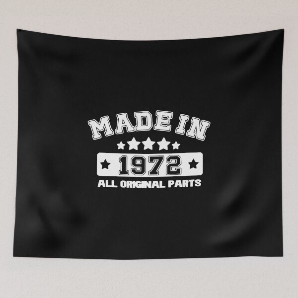 Item preview, Made in 1972 All Original Parts Gift Premium Apparel Funny Holiday Xmas designed and sold by DesignByHeartUK.