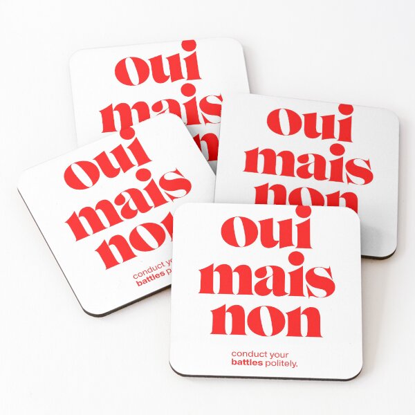 Item preview, oui mais non statement print: conduct your battles politely. designed and sold by TrueType.