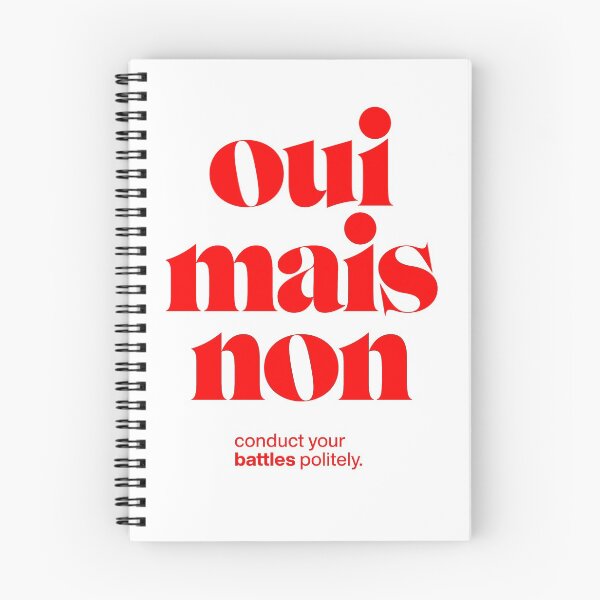 Item preview, oui mais non statement print: conduct your battles politely. designed and sold by TrueType.