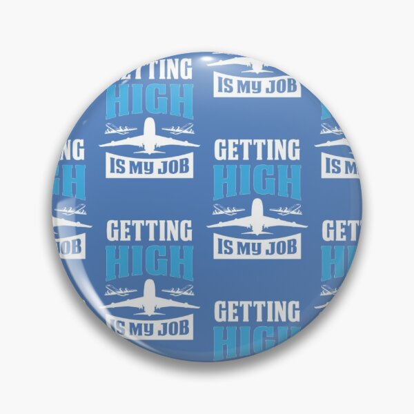 Item preview, Getting High is My Job designed and sold by anki14542.