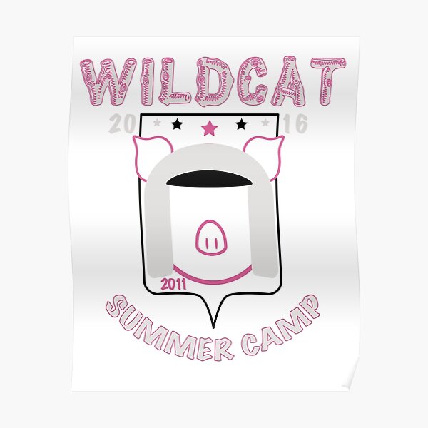 "Wildcat Summer Camp IamWildcat Inspired " Poster by PokeNarMew