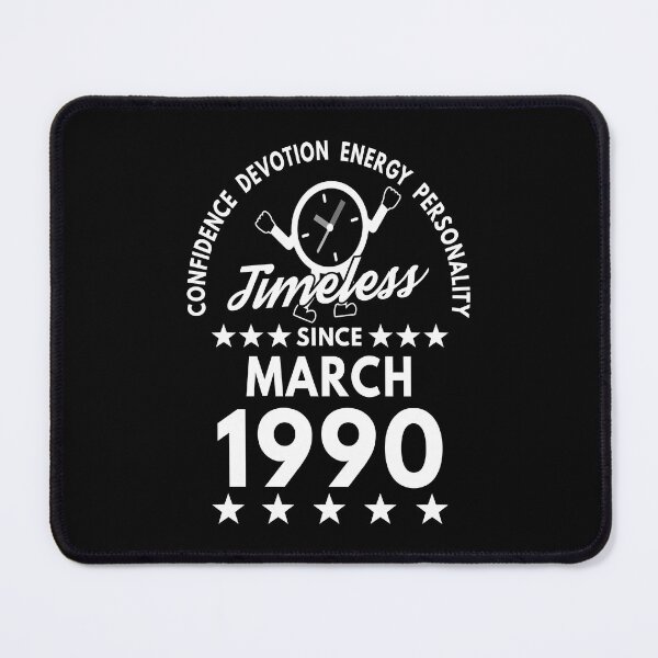 Item preview, March Birthday Timeless Person - 1990 - White Text designed and sold by MoonsmileProd.