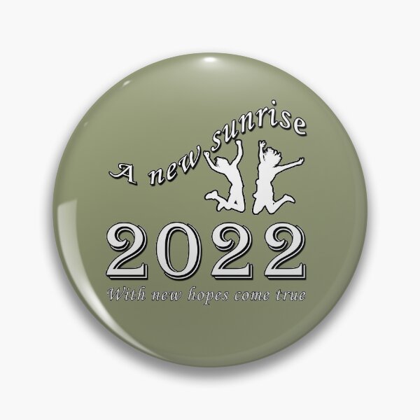 Item preview, A new sunrise 2022 with new hopes come true designed and sold by ShanEkan.