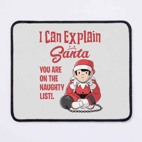 Item preview, I Can Explain Santa - Christmas designed and sold by StarsForgers.