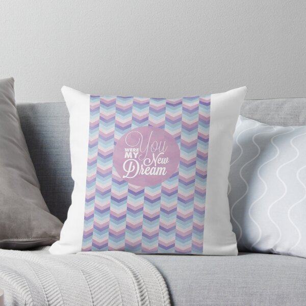 Item preview, you were my new dream. designed and sold by makeemlaugh.