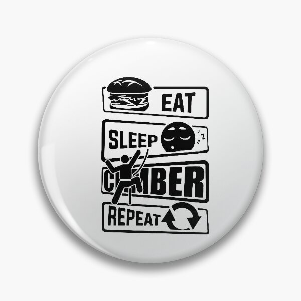 Item preview, Eat Sleep Climbing Repeat Love Hiking born to climb Art Design Happy Apparel Essential Inspiration Joy Mood Funny designed and sold by DesignByHeartUK.