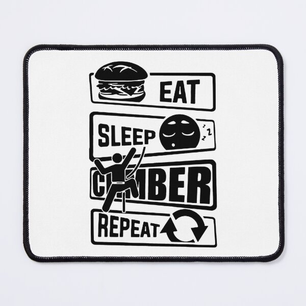 Item preview, Eat Sleep Climbing Repeat Love Hiking born to climb Art Design Happy Apparel Essential Inspiration Joy Mood Funny designed and sold by DesignByHeartUK.
