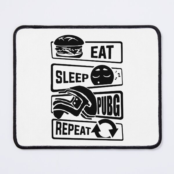 Item preview, Eat Sleep Pubg Repeat Love Gaming Nerd Gammer Video Games Art Design Happy Apparel Essential Inspiration Joy Mood Funny designed and sold by DesignByHeartUK.