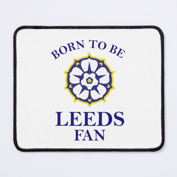 Item preview, Leeds - Born To Be Leeds Fan designed and sold by Forever-fan.