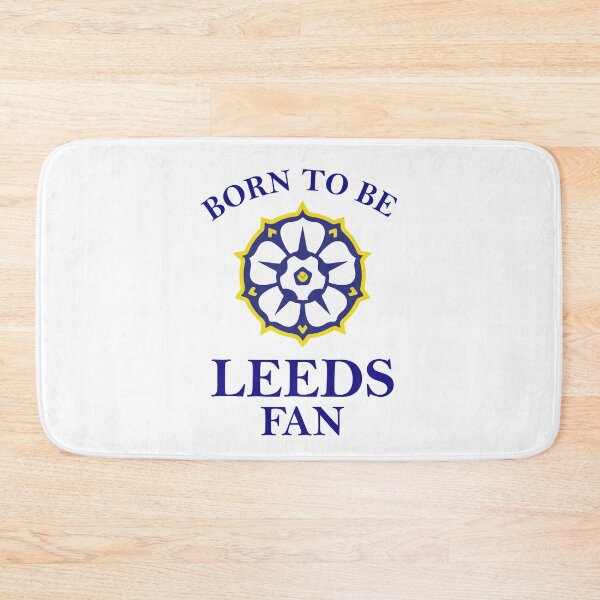 Item preview, Leeds - Born To Be Leeds Fan designed and sold by Forever-fan.