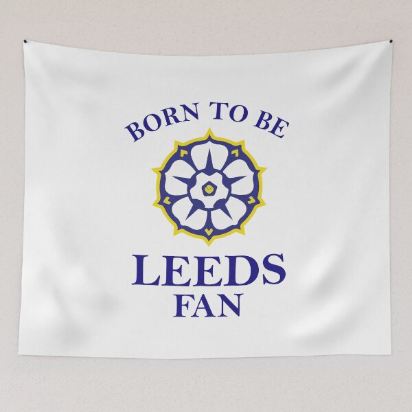 Item preview, Leeds - Born To Be Leeds Fan designed and sold by Forever-fan.