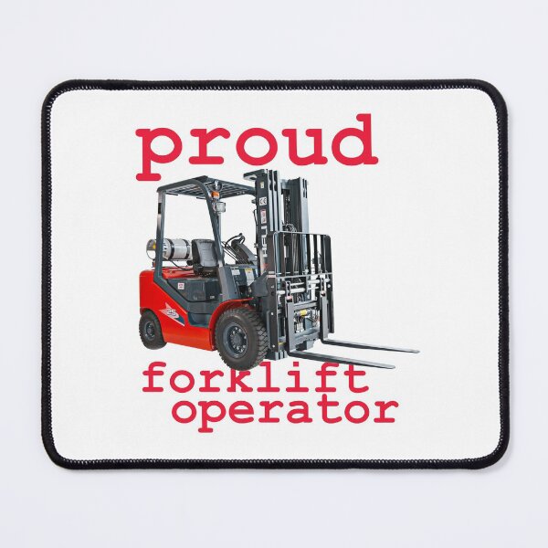 Item preview, proud forklift operator designed and sold by onum2018.