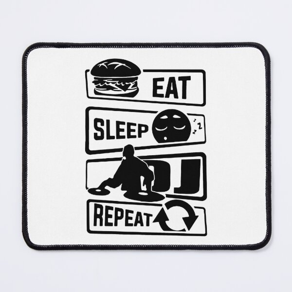 Item preview, Eat Sleep Dj Repeat Love Dj Music Funny Saying Art Design Happy Apparel Essential Inspiration Joy Mood Funny designed and sold by DesignByHeartUK.