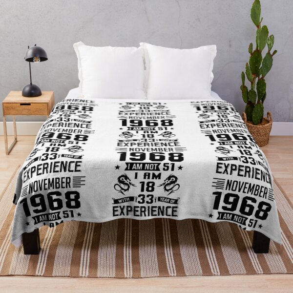 Item preview, November 1968 i am not 51 I am 18 with 33 years of experience Charisma Am Selectively Social  Essential Funny Art Design Happy Apparel Essential Inspiration Joy Mood designed and sold by DesignByHeartUK.