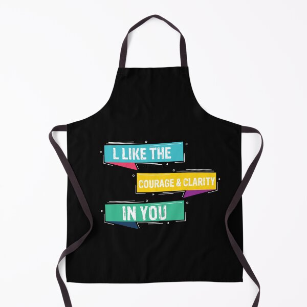 Artikelvorschau, l like the courage & clarity in you funny gift for man and woman entworfen und verkauft von patroart.