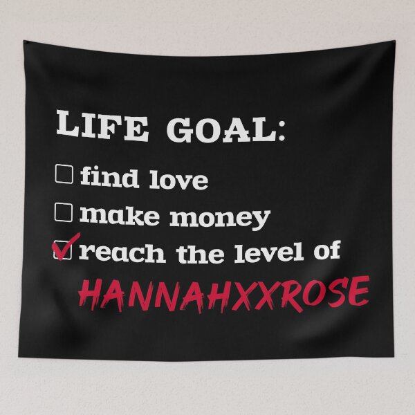 Item preview, Life goal - Hannahxxrose designed and sold by 2Girls1Shirt.