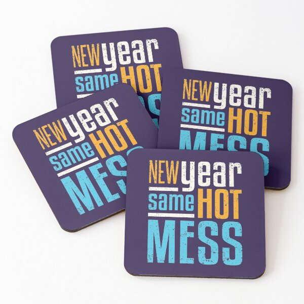 Item preview, New Year Same Hot Mess designed and sold by jaygo.