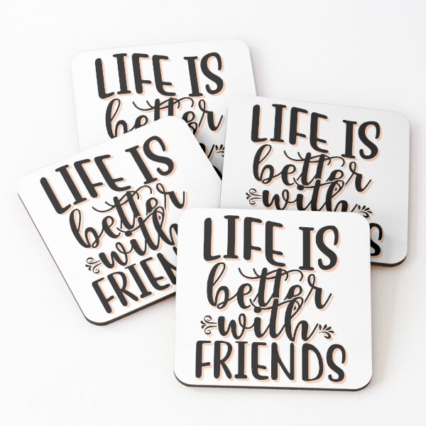 Item preview, Life is Better with Friends- Friendship Quote designed and sold by Vicky021.
