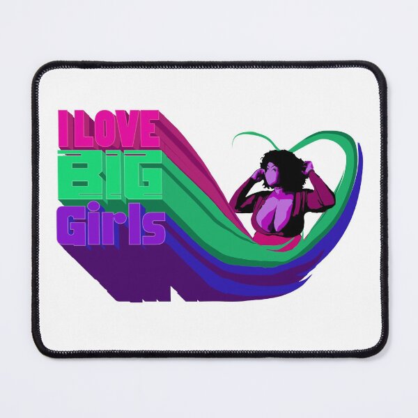 Item preview, I Love Big Girls # 3 designed and sold by DDDStudio.
