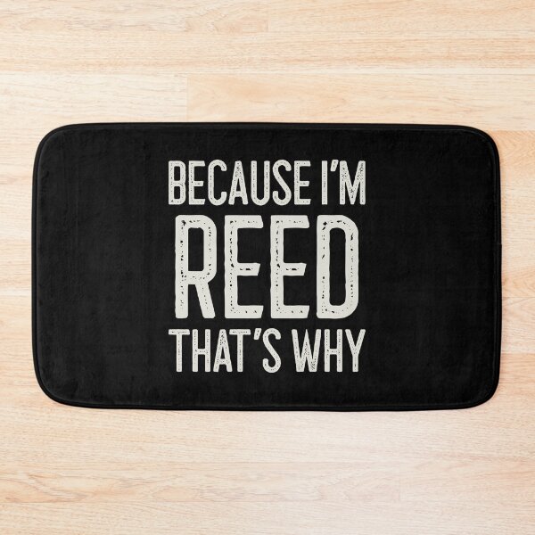 Item preview, Because I’m Reed That’s Why Funny Personalized Name designed and sold by MariosNydras.