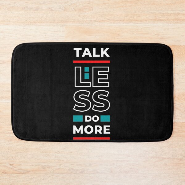 Item preview, TALK LESS DO MORE |Modern black motivational quotes ( jk artist ) designed and sold by jaivikartist.