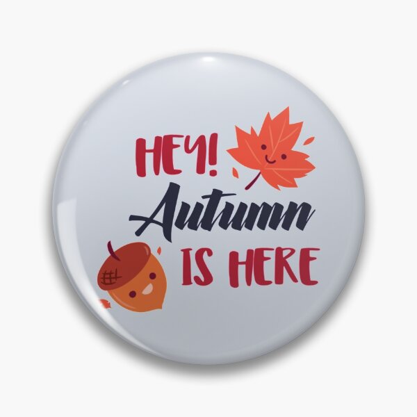 Item preview, Hey! Autumn is here                           designed and sold by oomboomtees.