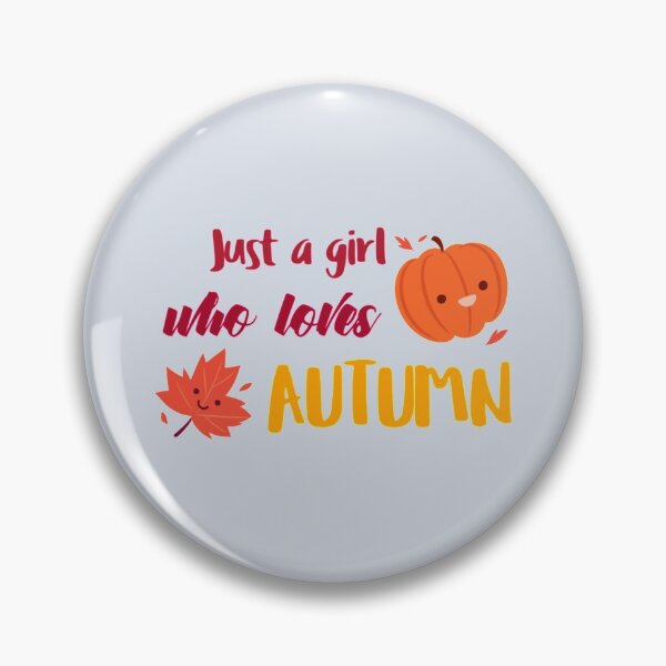Item preview, Just a girl who loves autumn                              designed and sold by oomboomtees.