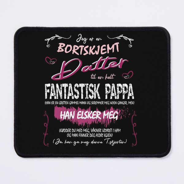 Item preview, Spoiled daughter - fantastic dad designed and sold by Shirt-Designs.