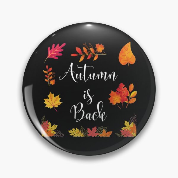 Item preview, Autumn Is Back                     designed and sold by oomboomtees.