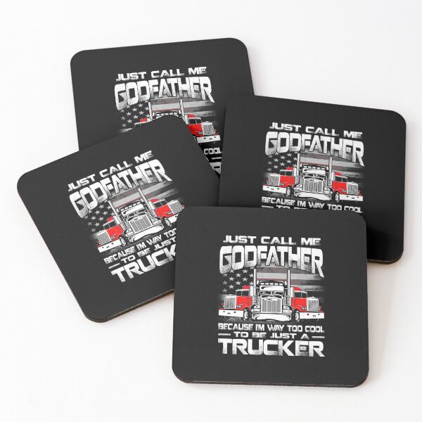 Item preview, Godfather Because Im Way Too Cool To Be Just A Trucker designed and sold by rawlingspryoxny.