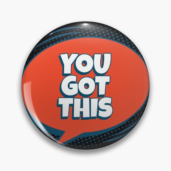Item preview, You Got This designed and sold by RiadMannan.