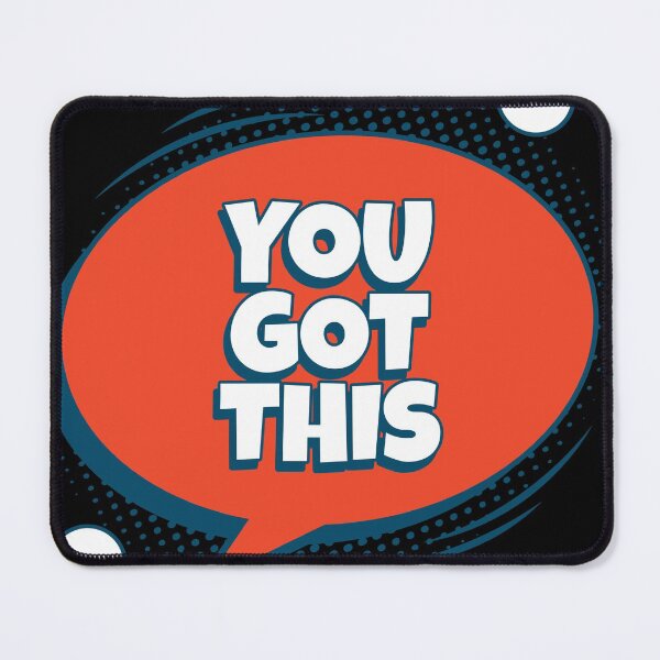 Item preview, You Got This designed and sold by RiadMannan.