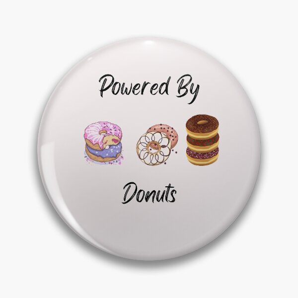 Item preview,  Powered By Donuts Donut Lover Shirt, Donut Shirt, Donut Lover Gift, Foodie Shirt,Donuts Shirt, Donut tee, Donut Birthday, Donut Workout, Donut Squad Shirt designed and sold by Hi-Brother.