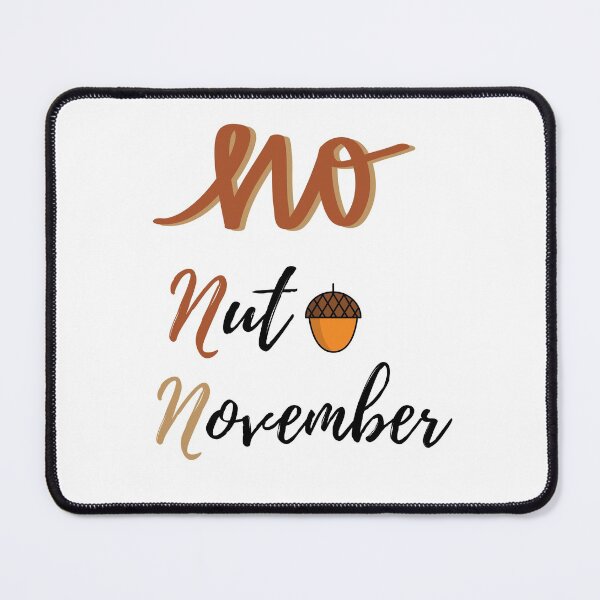 Item preview,  No Nut November designed and sold by Ram545.