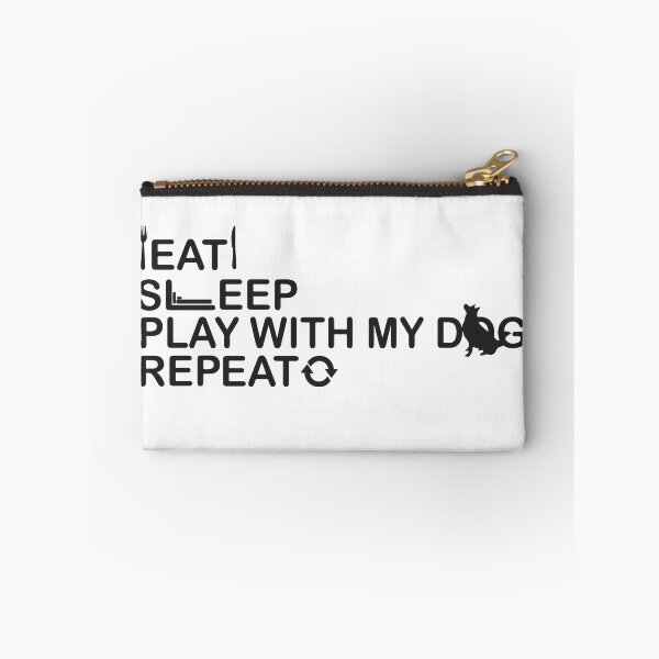 Item preview, Eat Sleep Play With My Dog Repeat designed and sold by Pawdy.