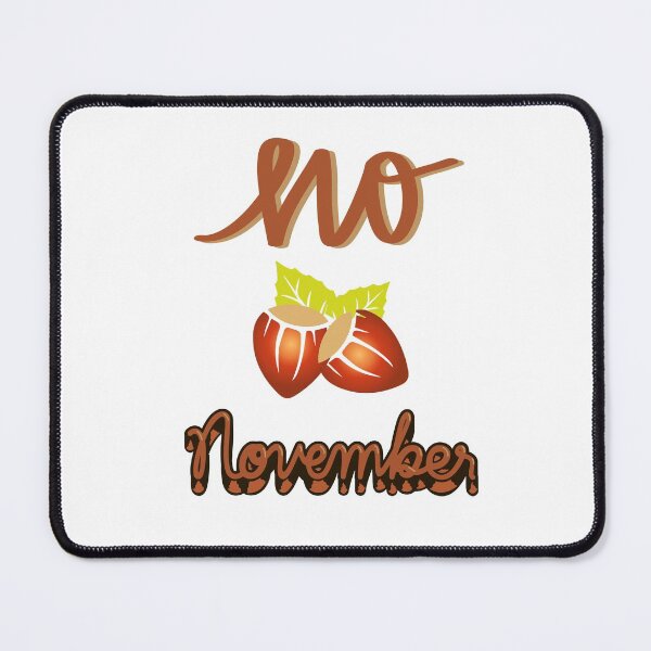 Item preview,   No Nut November designed and sold by Ram545.