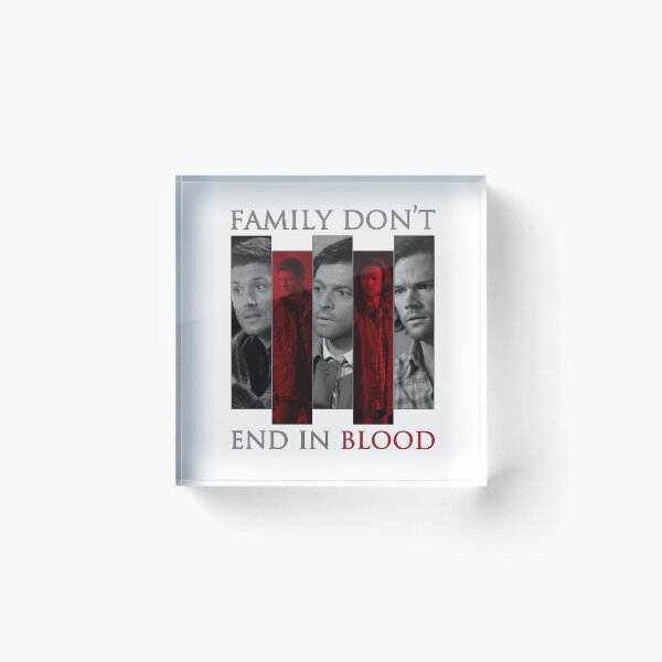 Item preview, Supernatural Family Don't End in Blood v2.0 designed and sold by obsidiandream.