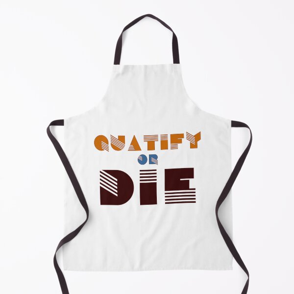 Item preview, Quatify or die designed and sold by RussGreener88.