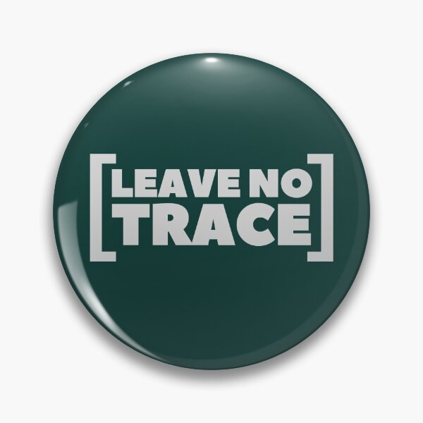 Item preview, [Leave No Trace] - LNT designed and sold by Bushtrippers.