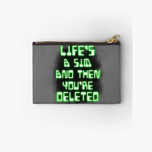 Item preview, Life's a sim and then you're deleted designed and sold by NEURONET.