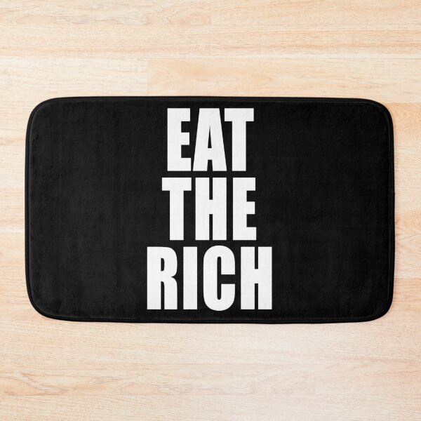 Item preview, Eat The Rich Freedom Anti Segregation Patriotic Vaccine Mandate designed and sold by Jason Gilbert.