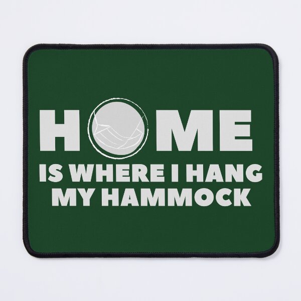 Item preview, Home is where I hang my hammock designed and sold by Bushtrippers.