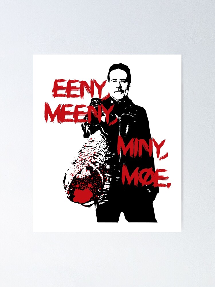 The Walking Dead Poster Eeny Meeny Miny Moe Negan Lucille Wall Art Prints Antiquitaten Kunst Frankseta Kunst