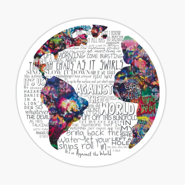 Us Against The World Sticker