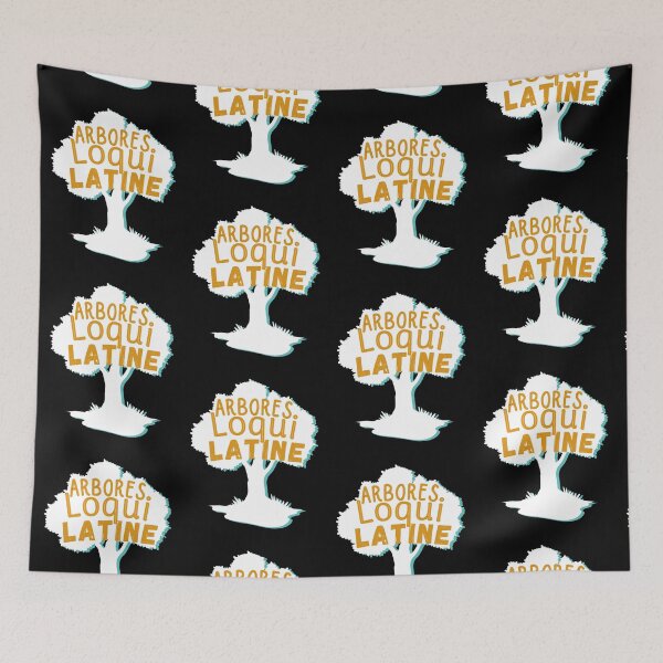 Item preview, arbores loqui latine designed and sold by ronaldsonou.